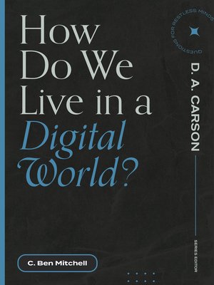 cover image of How Do We Live in a Digital World?